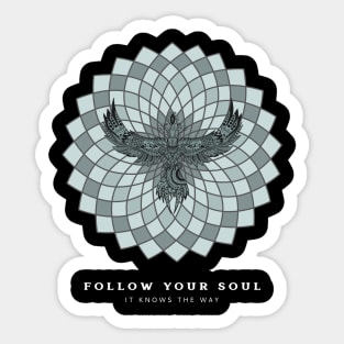 Follow your Soul Sticker